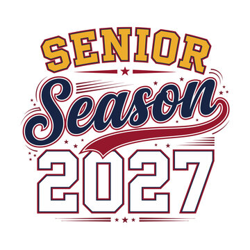 Senior season 2027 typography design featuring athletic varsity style lettering for high school or college graduation apparel and commemorative sports gear
