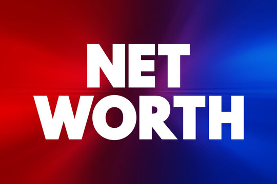 Net Worth is a financial term that represents the total value of an individual's or entity's assets minus their liabilities, text concept background