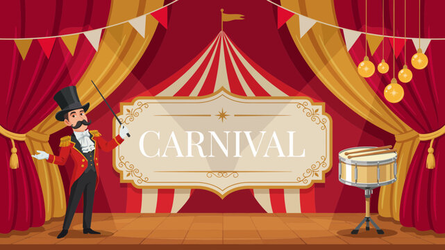 A vintage style illustration featuring a ringmaster standing on a circus stage with a large carnival sign and a drum in front of curtains