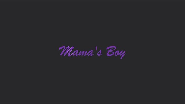 Mama&rsquo;s boy text animation with purple cursive typography on dark 4k background, motion