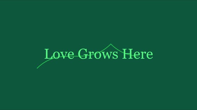 Love grows here animated text on dark green animation 4k background, for romantic and, inspirational projects
