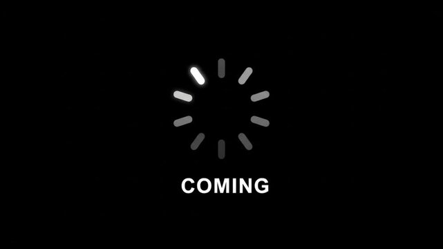 Coming soon teaser animation, loading spinner icon on black background, minimalist progress bar for video intro and web launch