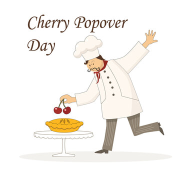 Funny cartoon chef decorating a cherry popover pie with cherries for the Cherry Popover Day concept illustration