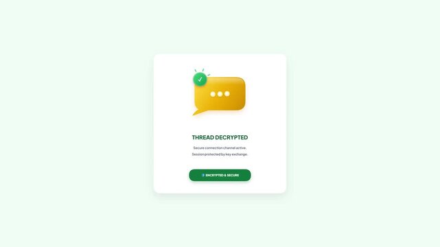 Security Verified Chat Thread Decrypted UI Animation Card for Encrypted Messaging App Interface