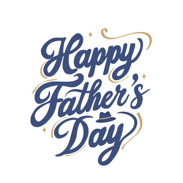 Vintage Happy Fathers Day Typography Calligraphy with Fedora Hat Accent, design for classic greeting cards, luxury gift tags, posters, and t-shirt prints.