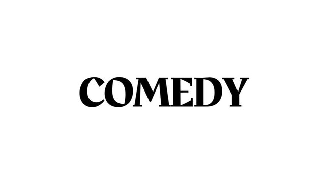 Animated black COMEDY text on a white background, representing humor, entertainment, laughter, theater, performance, and lighthearted storytelling.
