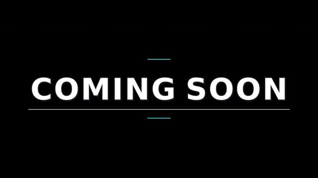 Minimal Coming Soon title animation with bold white lettering, fine underline and cyan accent marks on a transparent background for clean promotional overlays.