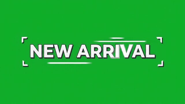 Widescreen New Arrival kinetic typography with bold white text, flowing letter entrance, underline and geometric accents on a green screen background.