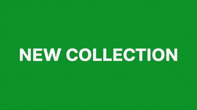 Widescreen New Collection kinetic typography with morphing white text, animated spacing and underline accents on a green screen background for product launches.