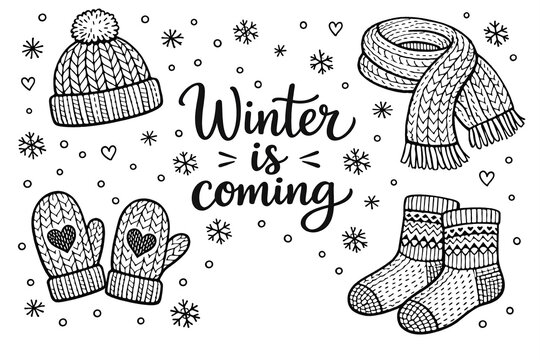 A hand-drawn illustration featuring winter clothing items and the text 'Winter is coming' from Game of Thrones.