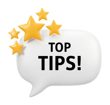 3D Top Tips Speech Bubble with Golden Stars Representing Helpful Advice and Expert Recommendations