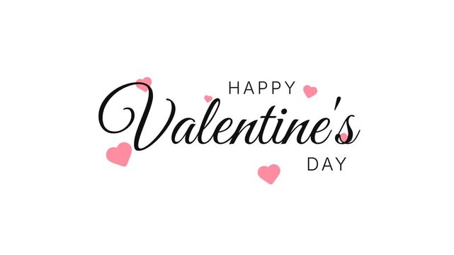 Happy Valentine's Day cursive text writing animation with small pink hearts on white background for romantic greeting and holiday celebration