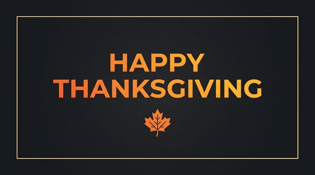 Happy Thanksgiving greeting card design with orange maple leaf on dark background