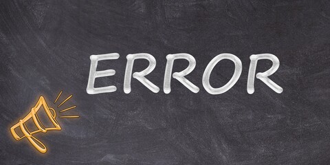 Error Chalk Text On Blackboard With Siren Icon. Warning Message. System Fault. IT Technical Issue. Concept Illustration. © M Yusril Hadi