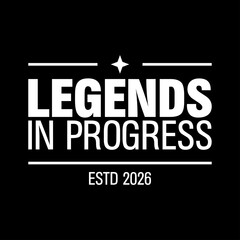 legends in progress motivational typography for modern streetwear apparel © Meli