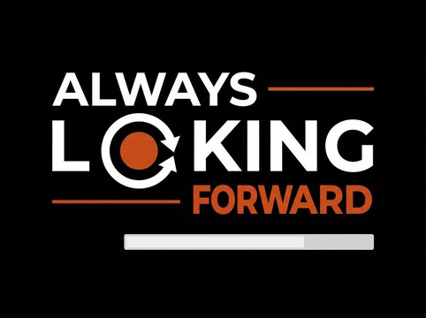 Always looking forward logo with circular arrow design on black background