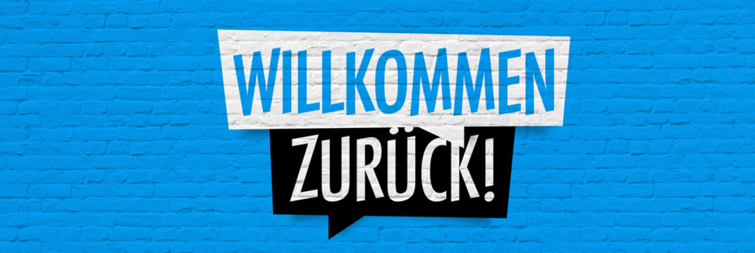 Willkommen zur&uuml;ck