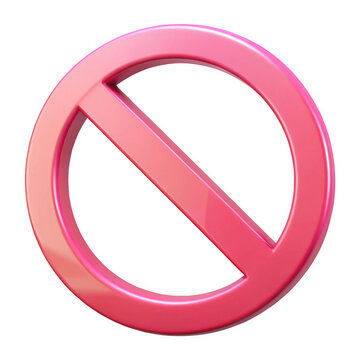 Pink prohibition sign symbol with shiny surface