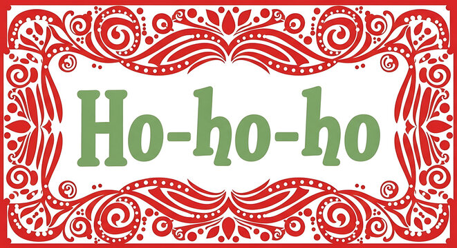 Hohoho Christmas greeting card featuring a festive red border and a jolly holiday message from Santa Claus in green text