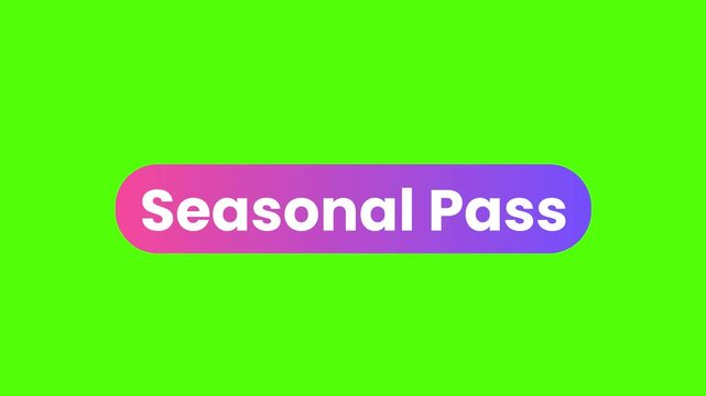 Seasonal Pass Button on Green Screen: A visually appealing button with the text Seasonal Pass in a vibrant gradient, set against a solid green background, ideal for digital interfaces and gaming.