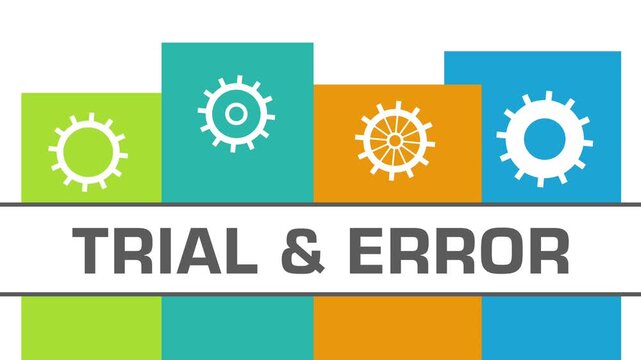 Trial And Error Gears Colorful Vertical Boxes Moving Rotating Text 