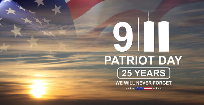 09.11.2001 American Patriot Day banner. 25th Anniversary. Flag of USA against the sunset
