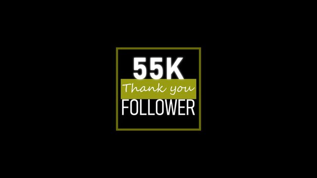 55 k followers celebration animated for social media milestone announcement