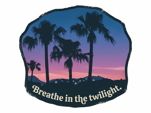 Retro vintage tropical sunset badge with palm trees silhouette and inspiring lettering on clean white background, perfect for apparel design.