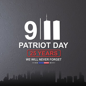 09.11.2001 American Patriot Day banner. 25th Anniversary.