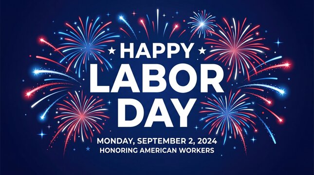 Happy Labor Day greeting card with red and blue fireworks background
