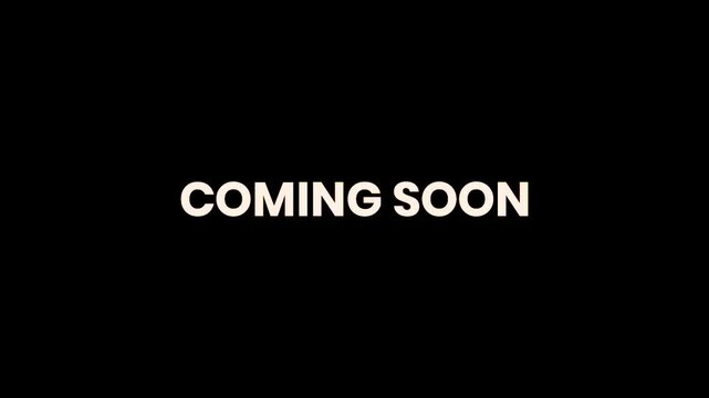 Coming Soon Burn Text Reveal Animation 4K Anticipation Announcement for New Products Services Events and Promotional Campaigns