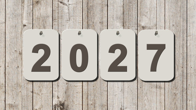 New year 2027 - Year change -  single Numbers on plates hanging on a wooden wall - 3D Illustration