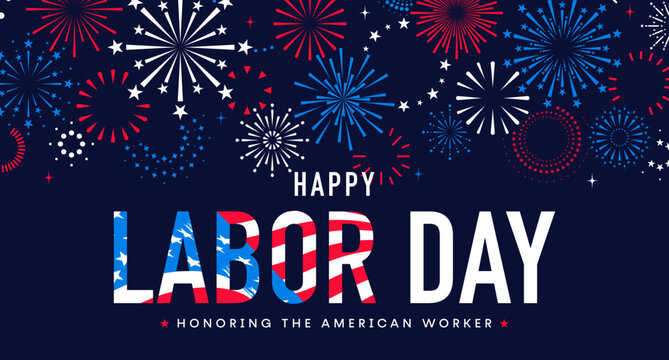 Happy Labor Day background, fireworks banner, US Labor Day