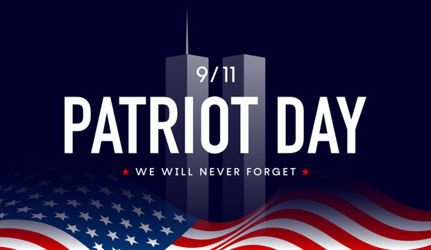 US Patriot Day poster, 9/11 background, Twin Towers design