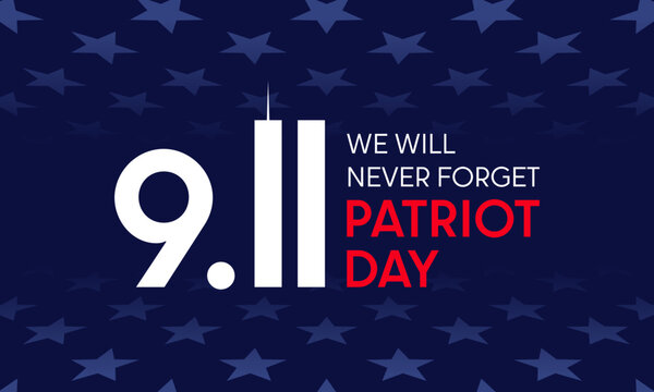 9/11 Patriot Day background, September 11 Remembrance poster