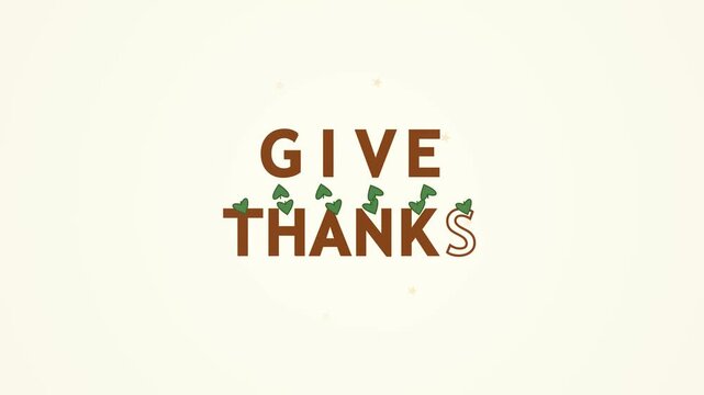 Animated Give Thanks Typography for Thanksgiving Greeting