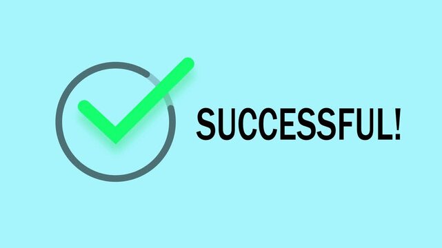 Successful Check Mark Animation with Confirmation Symbol on Light Green Background
