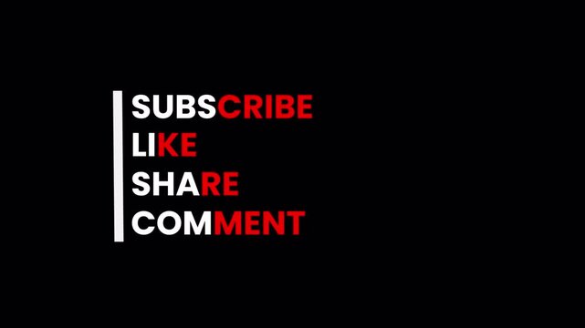 Subscribe like share comment text animation, bold white red typography reveal on transparent black background, social media call to action overlay 4K