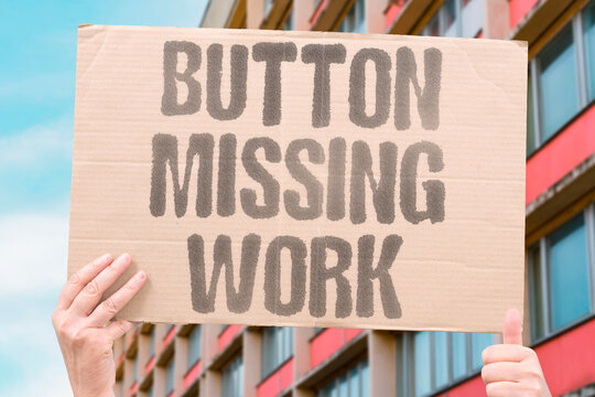"Button missing work" A shirt without all its buttons is not suitable for the office. CLOTHING. SHIRT. BUTTON. WORK. WARDROBE.