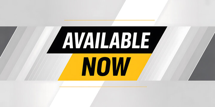 Black and yellow banner with bold white text Available Now against a modern grey background 