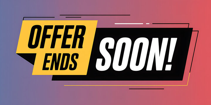 Dynamic offer ends soon banner with gradient background and bold white text on black 