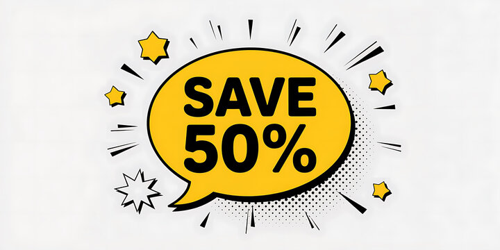 Save 50 Percent Sale Announcement in Yellow Speech Bubble with Stars on White Background 