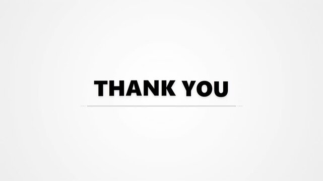 Animated Thank You Text on White Background. Modern Minimalist Gratitude Message. Digital Acknowledgment for Presentation or Video Ending.