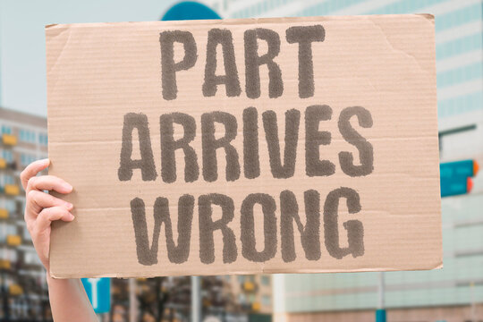 "Part arrives wrong" The shipment is complete but lacks the driver for the screws. REPAIR. PART. TOOL. DELAY. INCOMPLETE.