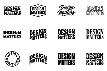 Obraz premium Retro Design Matters Typography Collection for Apparel Print