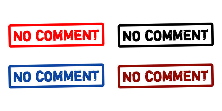 No Comment Grunge Rubber Stamp Collection, Red and Blue Distressed Badge Label, Vintage Office Approval Mark, Vector Illustration