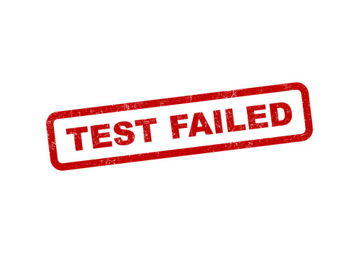 Red grunge rubber stamp impression with the words test failed in rectangle isolated on transparent background
