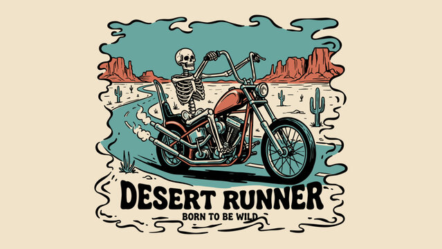 Vintage skeleton riding motorcycle in desert landscape illustration with retro typography for t-shirt design print and apparel merchandise