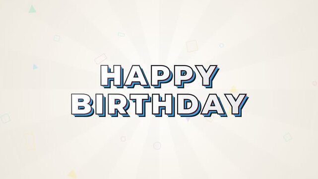 Minimalist Happy Birthday text animation with colorful geometric patterns and glitch effect on white background