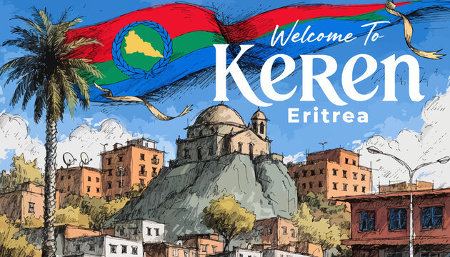 Welcome to Keren Eritrea: Landmark Church on Hill, Eritrean Flag Waving, Palm Tree - Vibrant African Cityscape Illustration